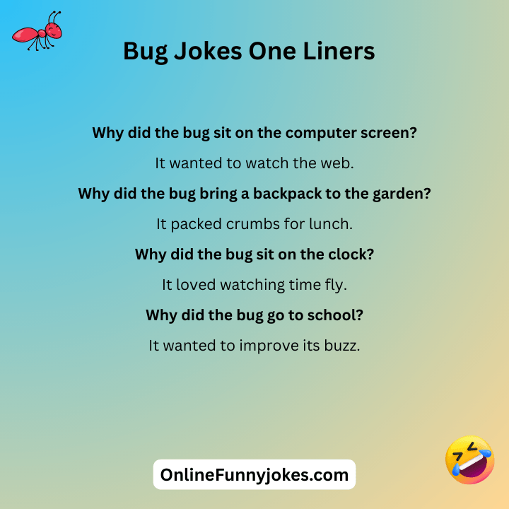 Bug Jokes One Liners