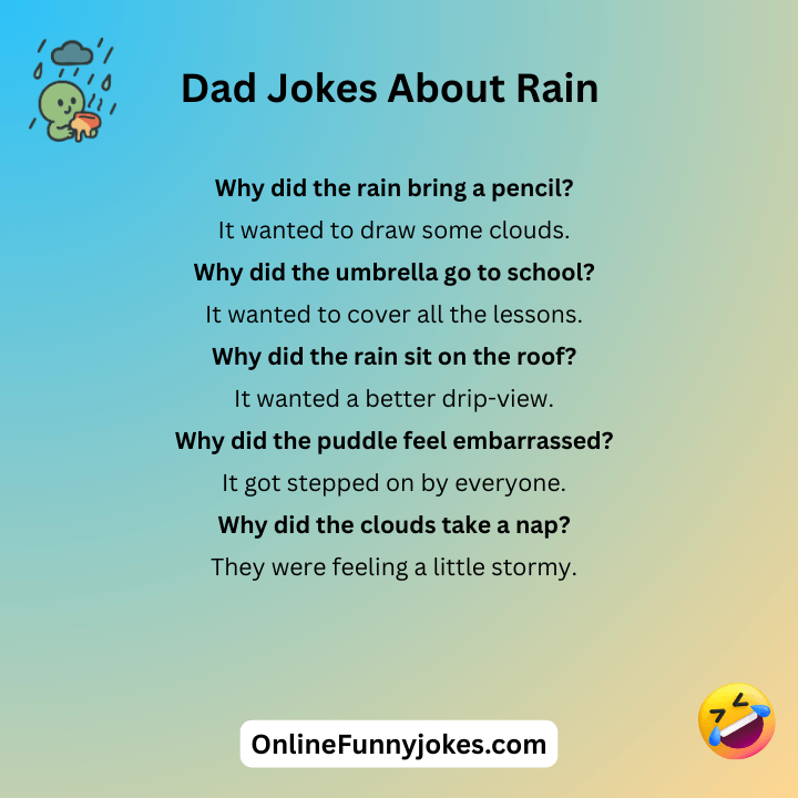 Dad Jokes About Rain