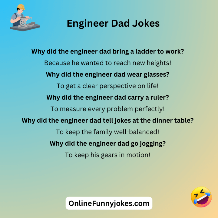 Engineer Dad Jokes