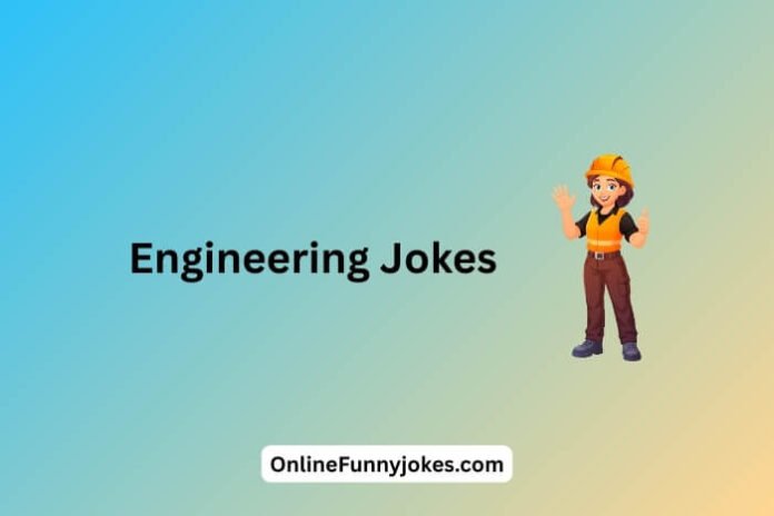 Engineering Jokes