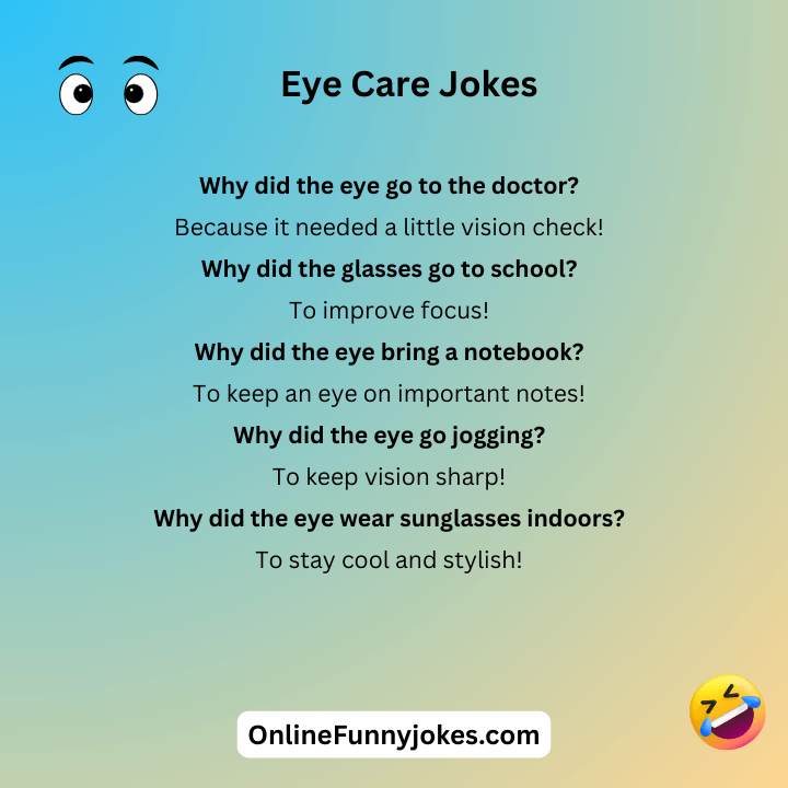 Eye Care Jokes