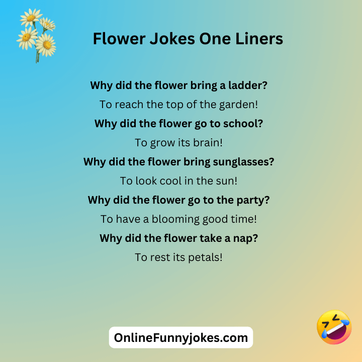 Flower Jokes One Liners