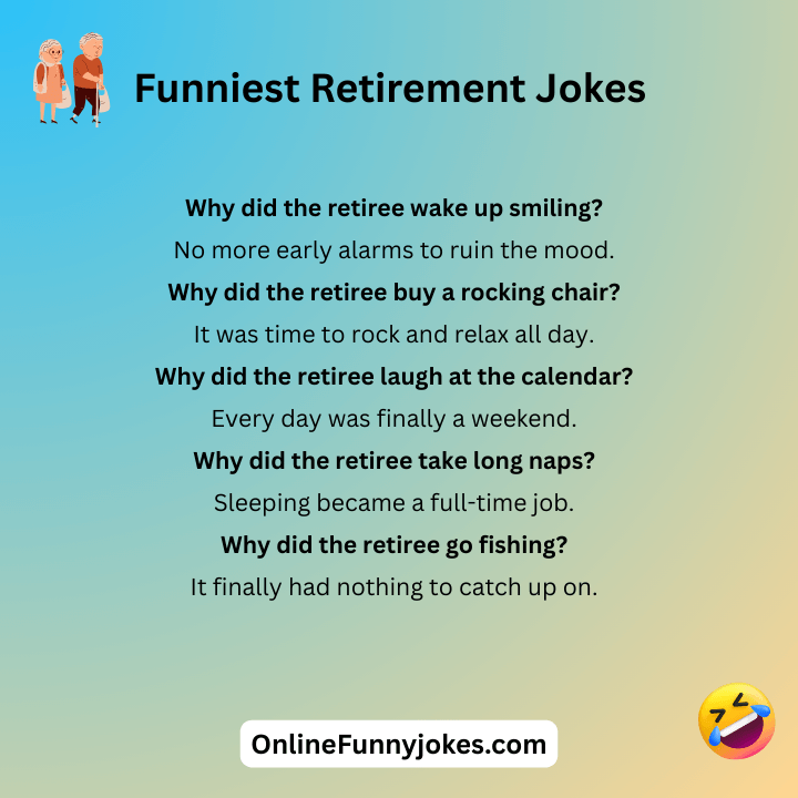 Funniest Retirement Jokes
