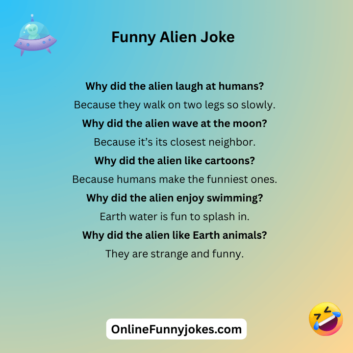 Funny Alien Joke