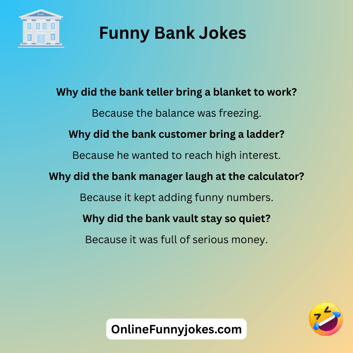 Funny Bank Jokes