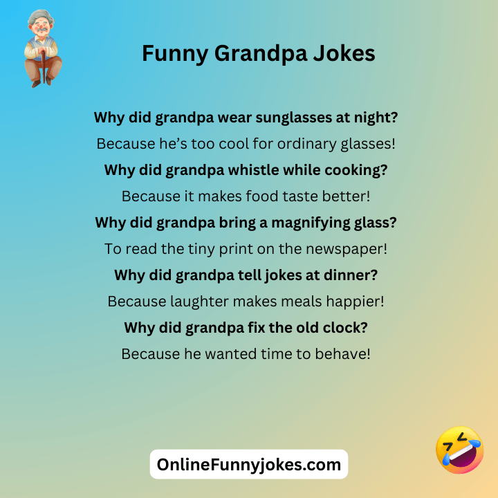 Funny Grandpa Jokes
