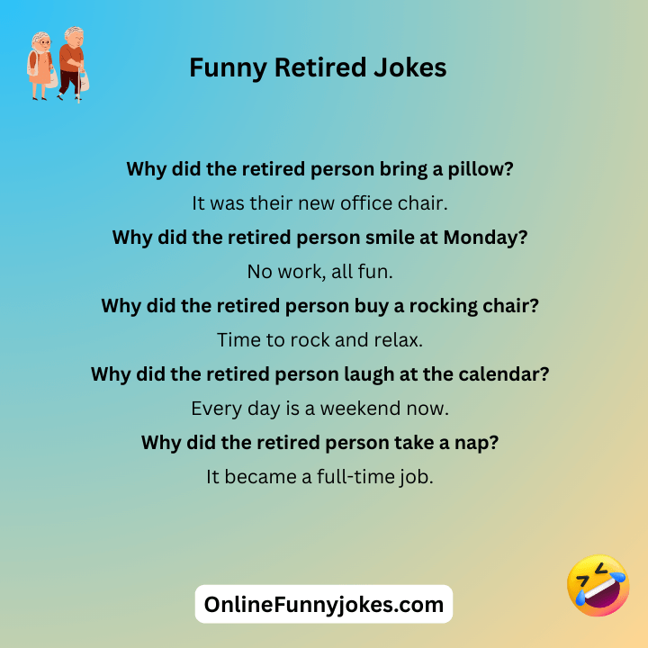 Funny Retired Jokes