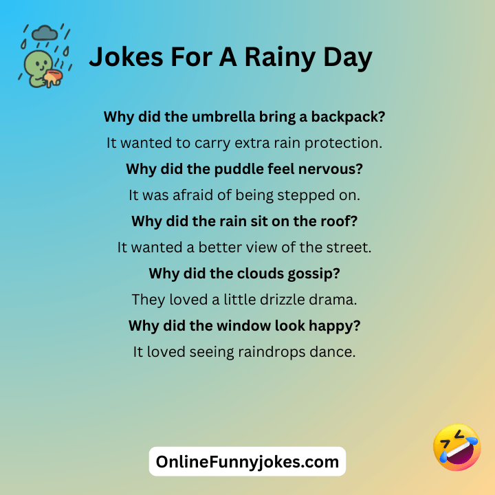 Jokes For A Rainy Day