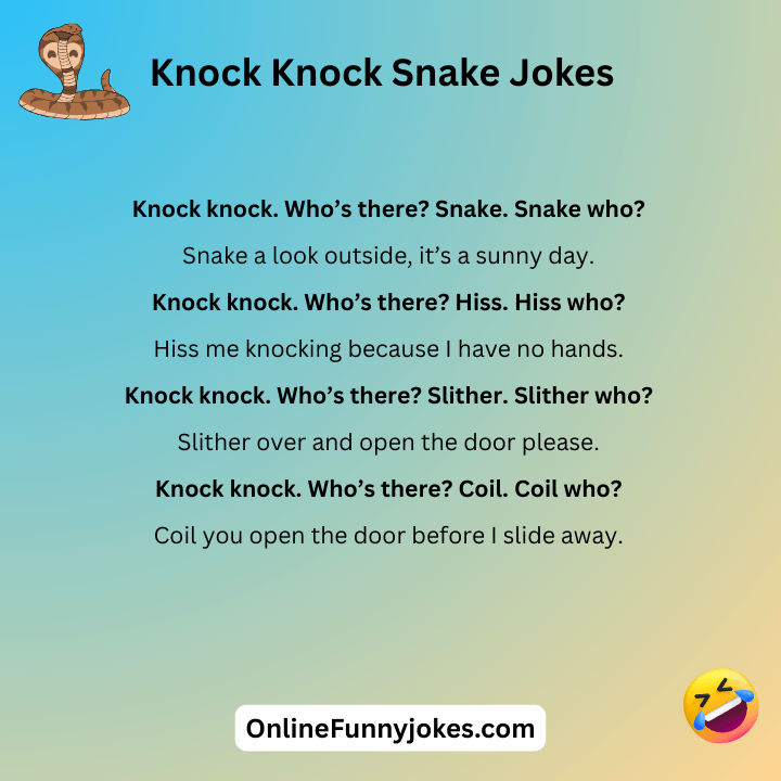 Knock Knock Snake Jokes