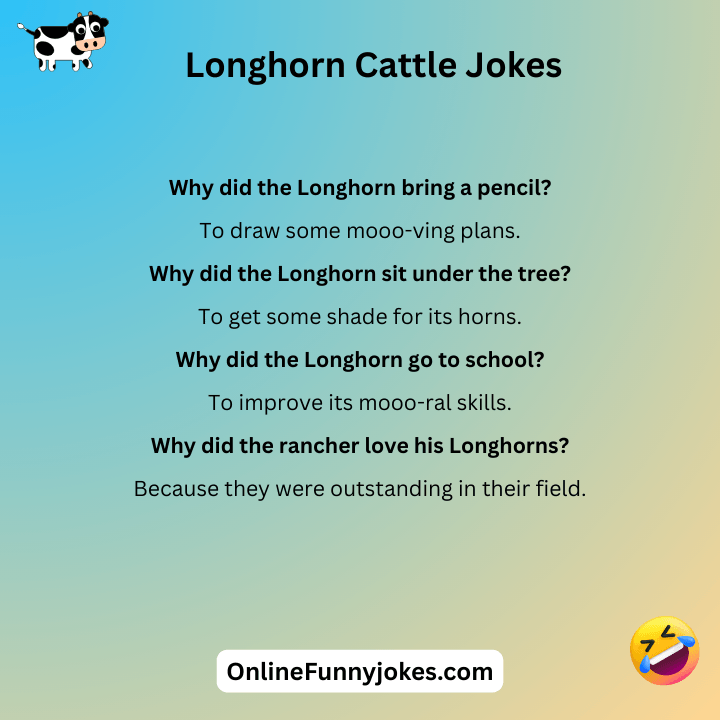 Longhorn Cattle Jokes