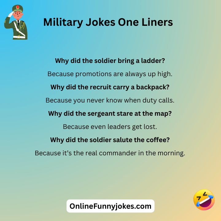 Military Jokes One Liners