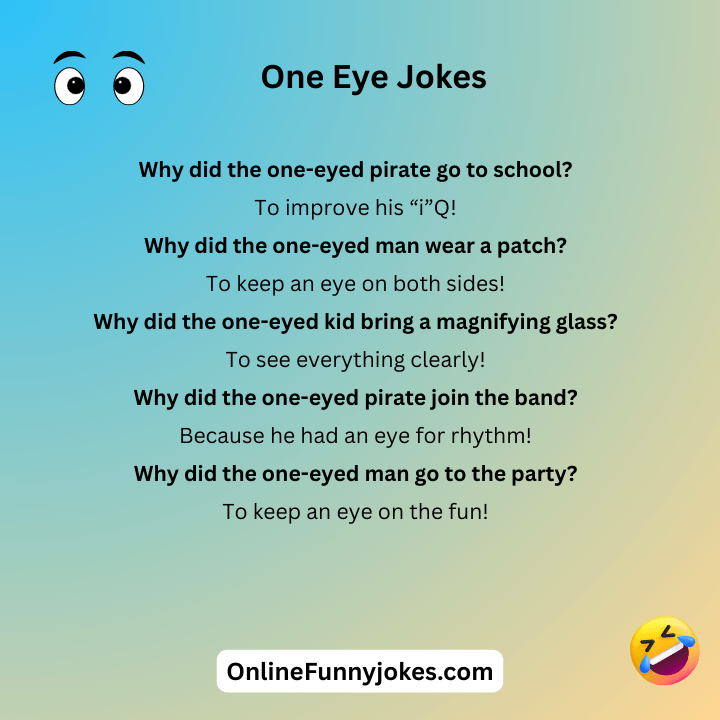 One Eye Jokes