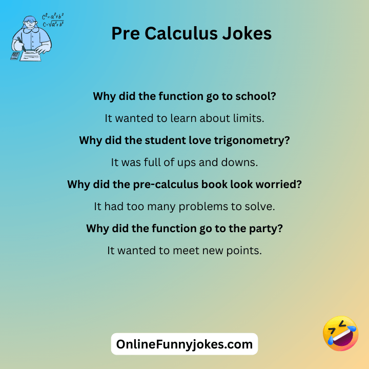 Pre Calculus Jokes