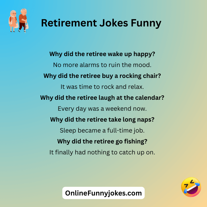 Retirement Jokes Funny