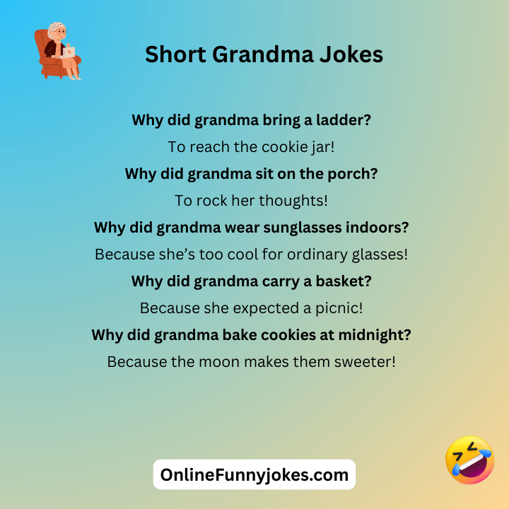Short Grandma Jokes