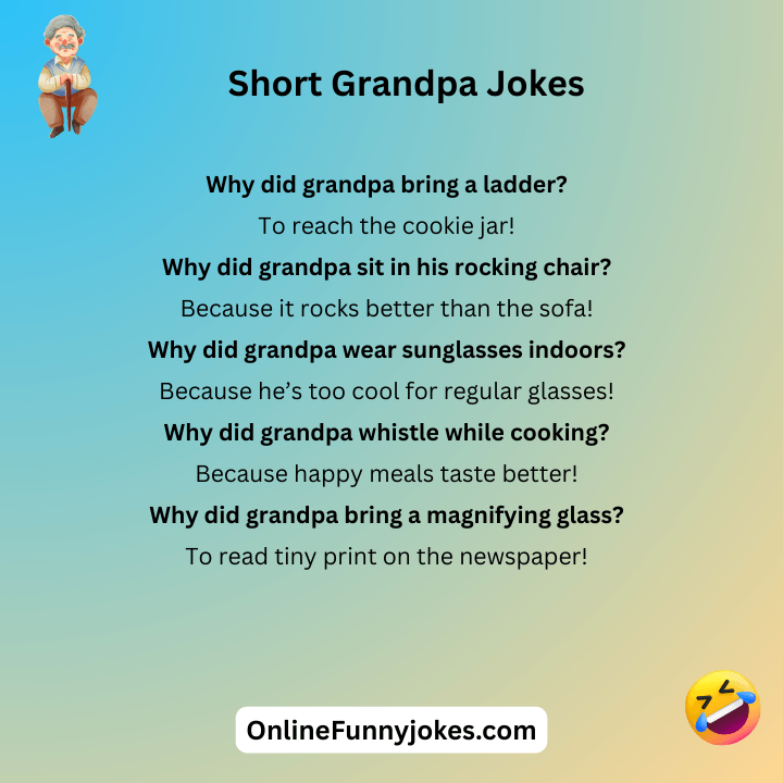 Short Grandpa Jokes