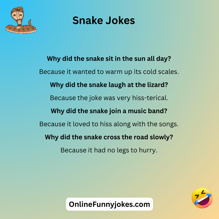 Snake Jokes
