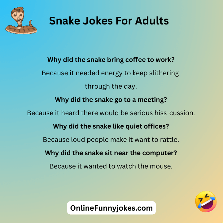 Snake Jokes For Adults