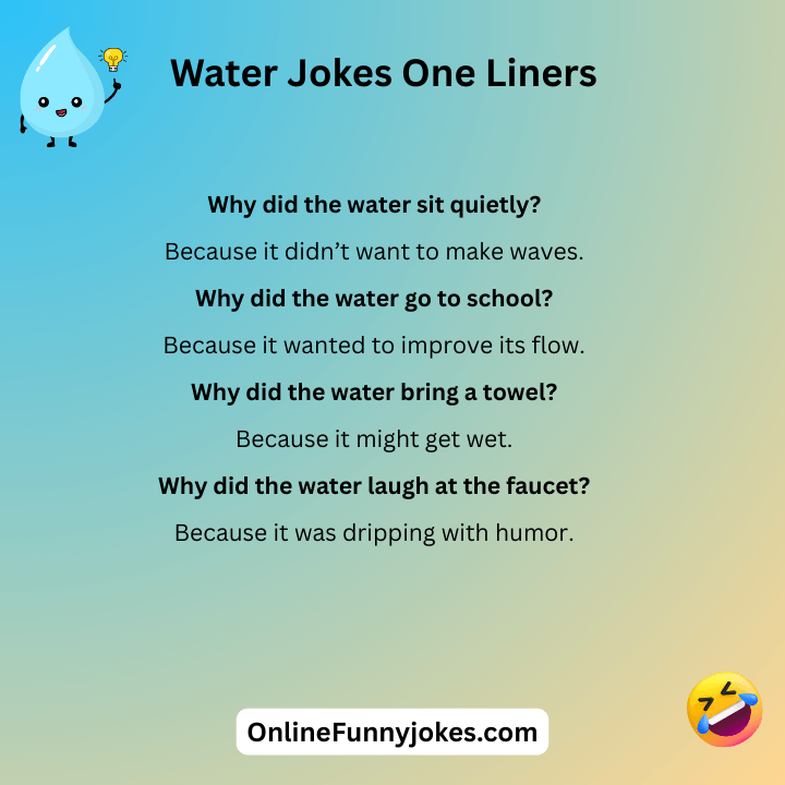 Water Jokes One Liners