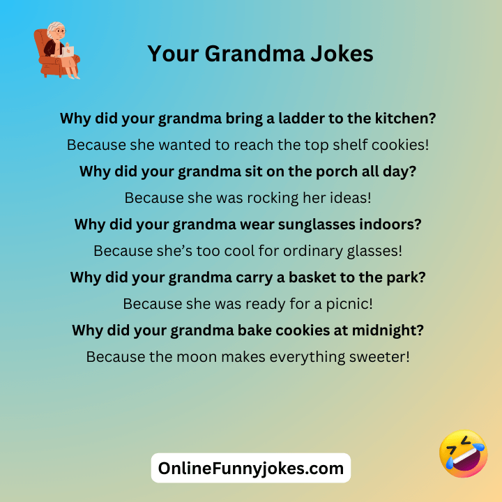 Your Grandma Jokes