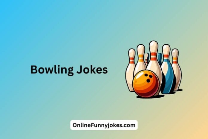 Bowling Jokes