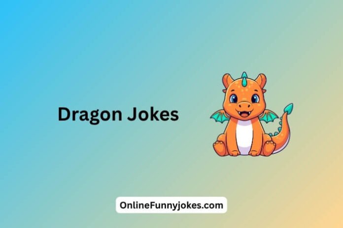 Dragon Jokes