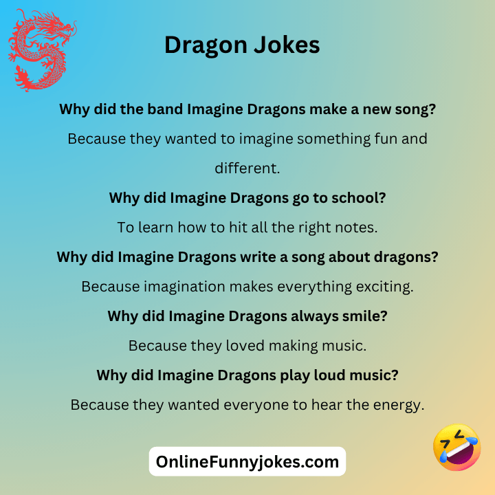 Imagine Dragon Jokes