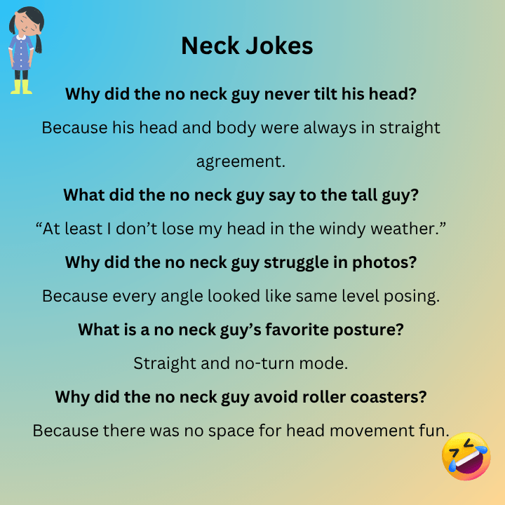 No Neck Jokes)