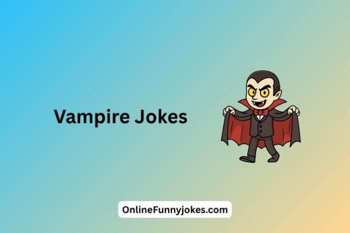 Vampire Jokes