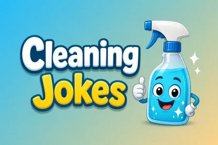 Cleaning Jokes