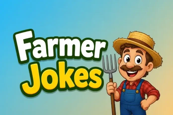 Farmer Jokes