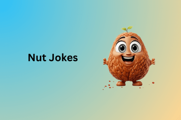 Nut Jokes