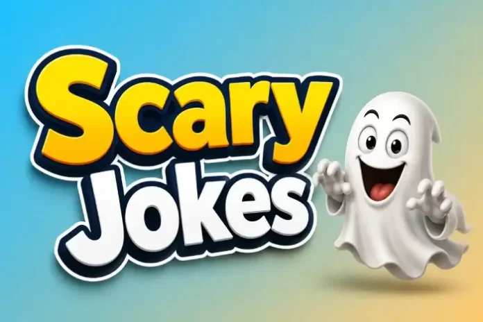 Scary Jokes