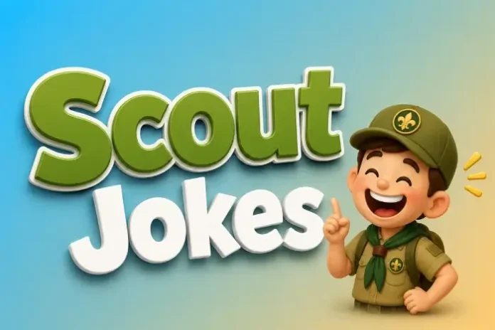 Scout Jokes