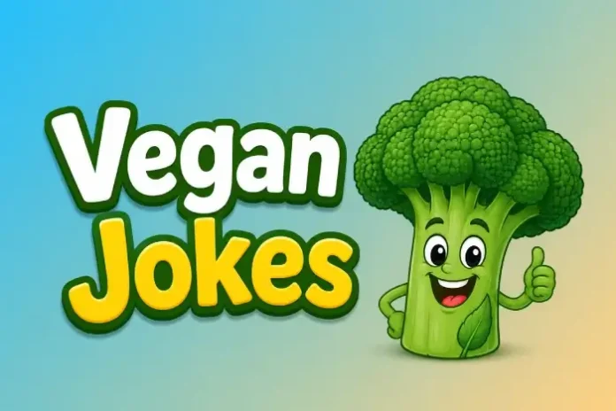 Vegan Jokes
