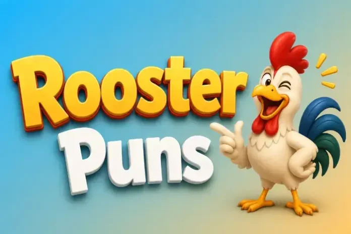 rooster puns