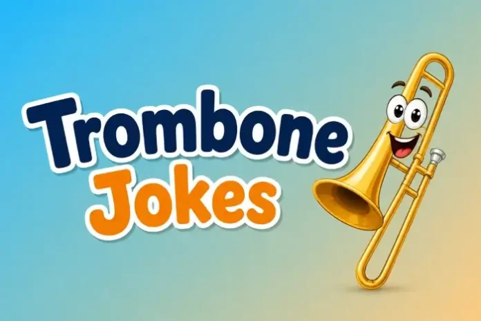 Trombone Jokes