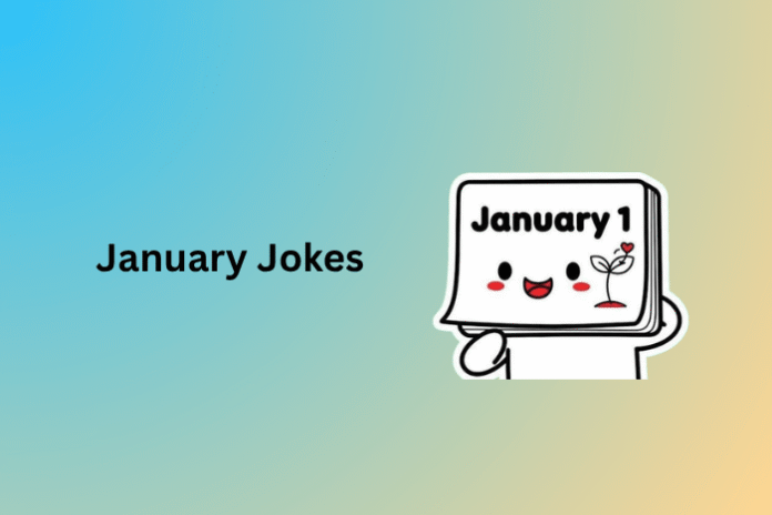 January Jokes