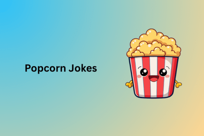 Popcorn Jokes